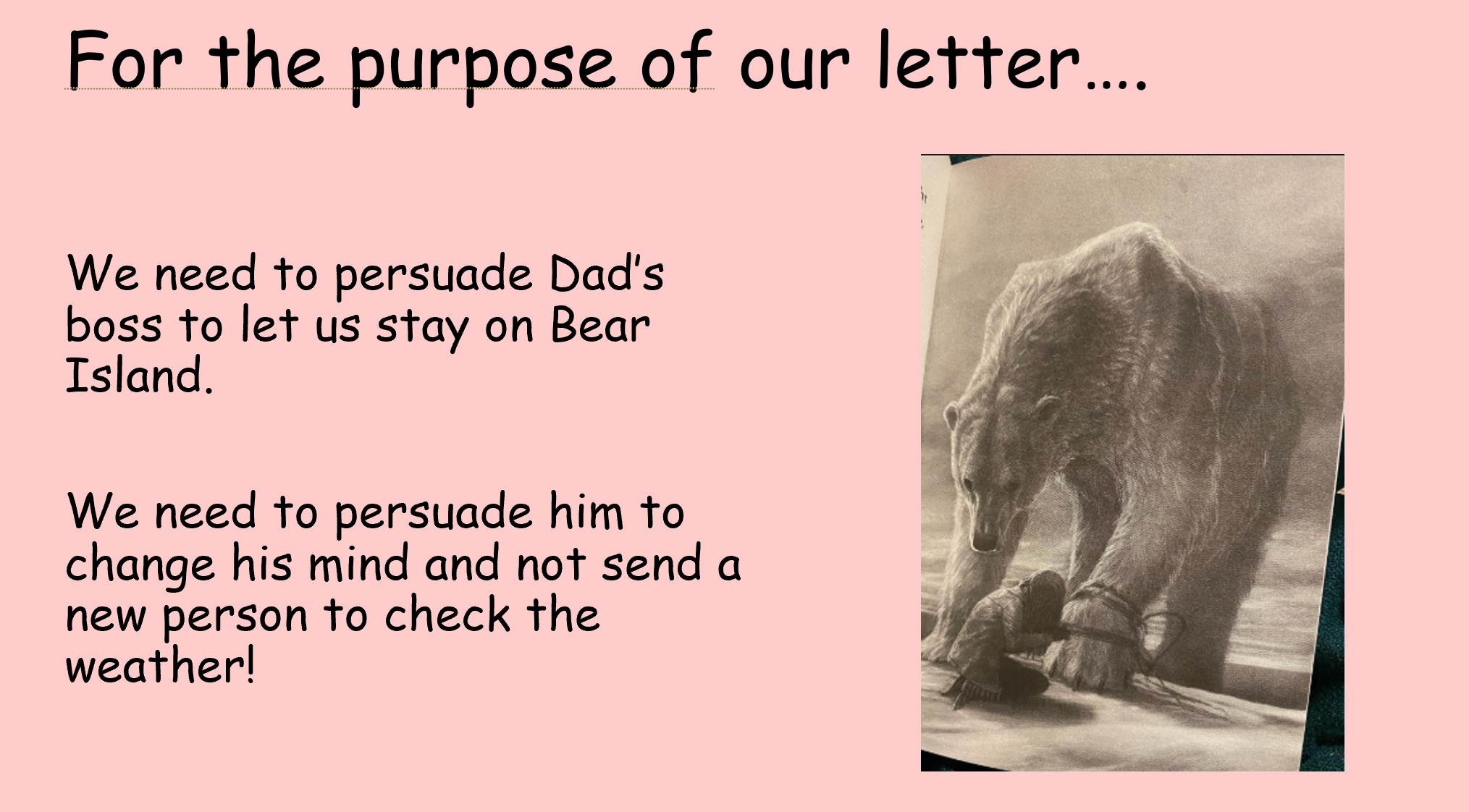 Purpose slide outlinig to write the character's boss